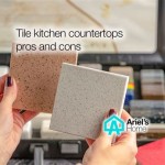 Pros And Cons Of Tile Countertops In Kitchen